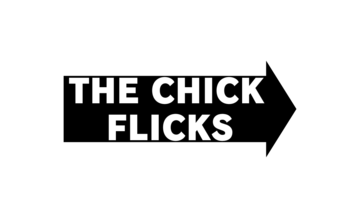 the chick flicks